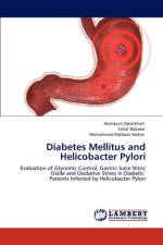 Diabetes Mellitus and Helicobacter Pylori af Homayun Dolatkhah