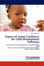 Impact of Living Conditions on Child Development Pathways af Francis Mbilima