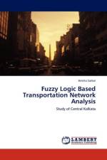 Fuzzy Logic Based Transportation Network Analysis af Amrita Sarkar