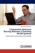 Cooperative Spectrum Sharing Between Coexisting WLAN Systems af Rahamatullah Khondoker