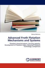 Advanced Froth Flotation Mechanisms and Systems af Manoj Mohanty
