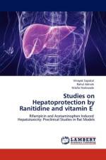 Studies on Hepatoprotection by Ranitidine and Vitamin E af Nilofar Naikwade
