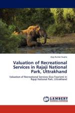 Valuation of Recreational Services in Rajaji National Park, Uttrakhand af Ajay Kumar Gupta