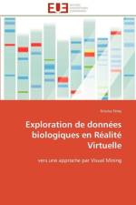 Exploration de donnees biologiques en realite virtuelle af Ferey-N