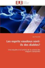 Les esprits vaudous sont-ils des diables? af Fils-Aime-J