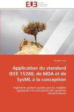 Application du standard ieee 15288, de mda et de sysml a la conception af Turki-S