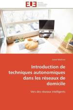 Introduction de techniques autonomiques dans les reseaux de domicile af Molinier-L