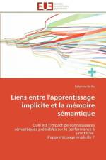 Liens Entre l'Apprentissage Implicite Et La M moire S mantique af De Ro-D