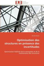 Optimisation des structures en presence des incertitudes af Aoues-Y