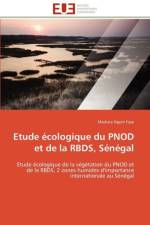 Etude ecologique du pnod et de la rbds, senegal af Faye-M