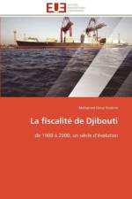 La Fiscalit de Djibouti af Ibrahim-M