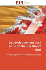 Le developpement base sur le bonheur national brut af Nakaoka-T