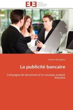 La Publicit Bancaire af Moussaoui-Y