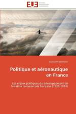 Politique Et A ronautique En France af Desmorat-G