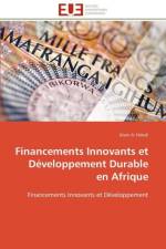 Financements Innovants Et D veloppement Durable En Afrique af Ndedi-A