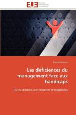 Les D ficiences Du Management Face Aux Handicaps af Kerroumi-B