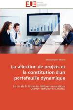 S lection de Projets Et La Constitution d'Un Portefeuille Dynamique af Mbairo-M