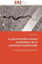 Personnalit Comme Modulateur de la R activit motionnelle af Mardaga-S