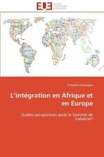 L Int gration En Afrique Et En Europe af Kpayagbe-T