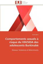 Comportements Sexuels Risque Du Vih/Sida Des Adolescents Burkinab af Derra-K