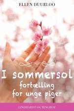 I sommersol - fortælling for unge piger af Ellen Duurloo