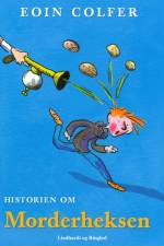 Historien om Morderheksen