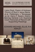 Liston Pack, Pastor of Holiness Church of God in Jesus Name, et al., Petitioners, V. Tennessee Ex Rel. Henry F. Swann, District Attorney General. U.S. Supreme Court Transcript of Record with Supporting Pleadings af R A Ashley
