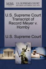 U.S. Supreme Court Transcript of Record Meyer V. Hornby