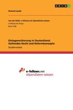 Einlagensicherung in Deutschland. Geltendes Recht und Reformkonzepte af Richard Jacob
