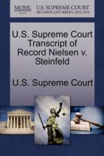 U.S. Supreme Court Transcript of Record Nielsen V. Steinfeld