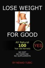 Lose Weight for Good af Nenad Tubic