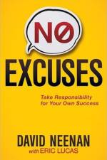 No Excuses af David Neenan