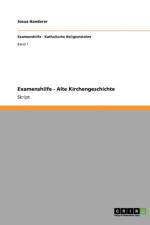 Alte Kirchengeschichte. Examenshilfe af Josua Handerer