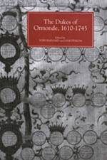 The Dukes of Ormonde, 1610-1745 af Toby Barnard