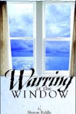 Warring at the Window af Sharon Kay Riddle