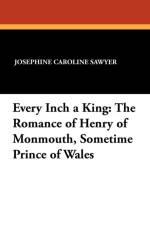 Every Inch a King af Josephine Caroline Sawyer