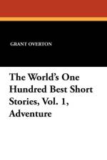 World's One Hundred Best Short Stories, Vol. 1, Adventure
