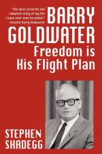 Barry Goldwater af Stephen Shadegg