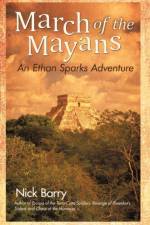 March of the Mayans af Nick Barry