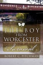 Boy from Worcester af Robert C Pitchman
