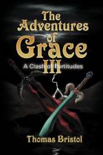 Adventures of Grace af Thomas Bristol