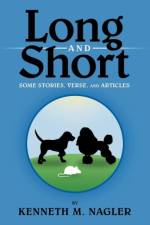 Long and Short af Kenneth M Nagler