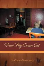 From My Corner Seat af William Flewelling