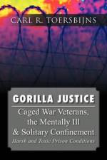 Gorilla Justice af Carl R Toersbijns