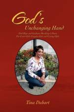 God's Unchanging Hand af Tina Duhart
