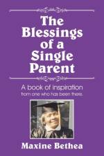 Blessings of a Single Parent af Maxine Bethea