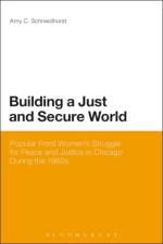 Building a Just and Secure World af Assistant Professor Amy C. Schneidhorst