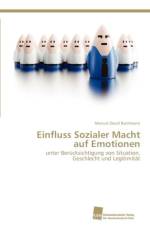 Einfluss Sozialer Macht auf Emotionen af Bachmann Manuel David