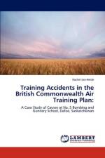 Training Accidents in the British Commonwealth Air Training Plan af Rachel Lea Heide