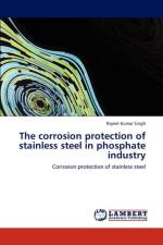 Corrosion Protection of Stainless Steel in Phosphate Industry af Rajesh Kumar Singh